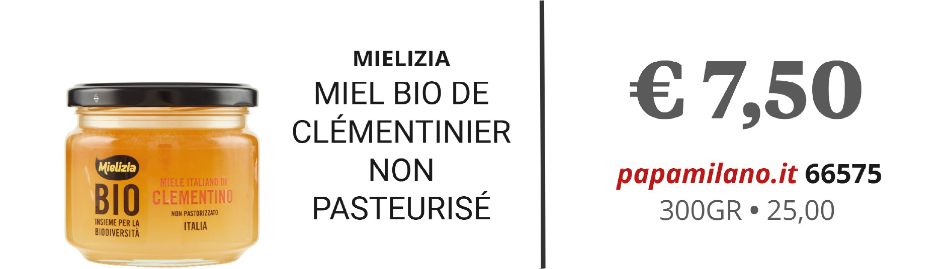 MIELIZIA MIEL BIO DE CLÉMENTINIER NON PASTEURISÉ